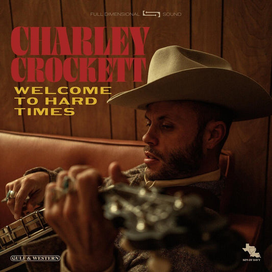 Charley Crockett - Welcome to Hard Times